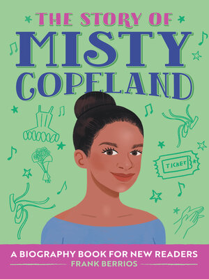 cover image of The Story of Misty Copeland